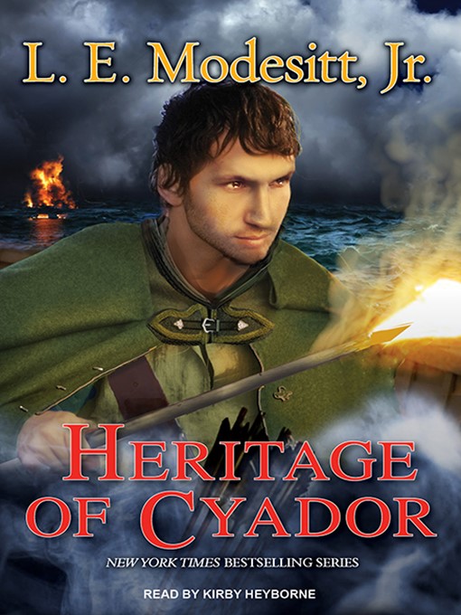 Title details for Heritage of Cyador by L. E. Modesitt, Jr. - Wait list